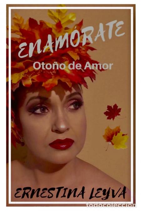 books: ENAM&Oacute;RATE Oto&ntilde;o de amor - Ernestina Leyva