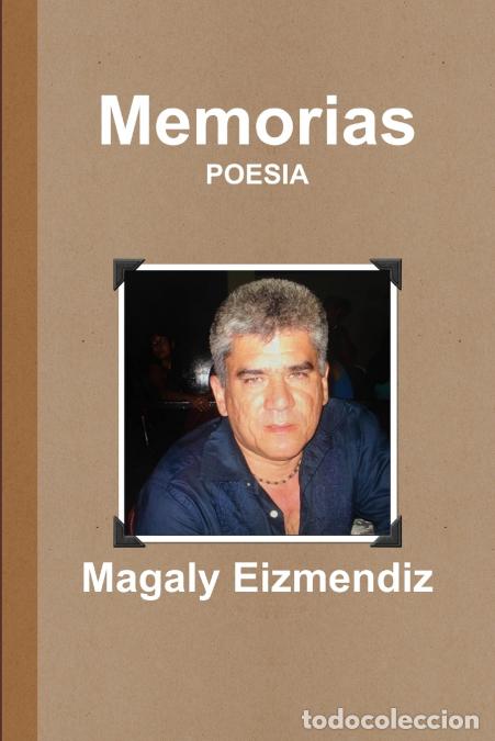 Libri: Memorias - Magaly Eizmendiz