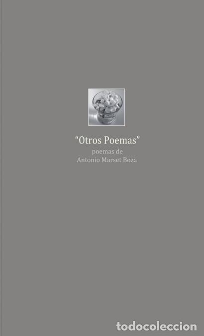 B&uuml;cher: Otros poemas - Antonio Marset