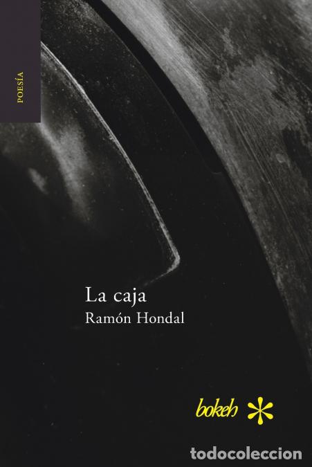 Libri: La caja - Ram&oacute;n Hondal