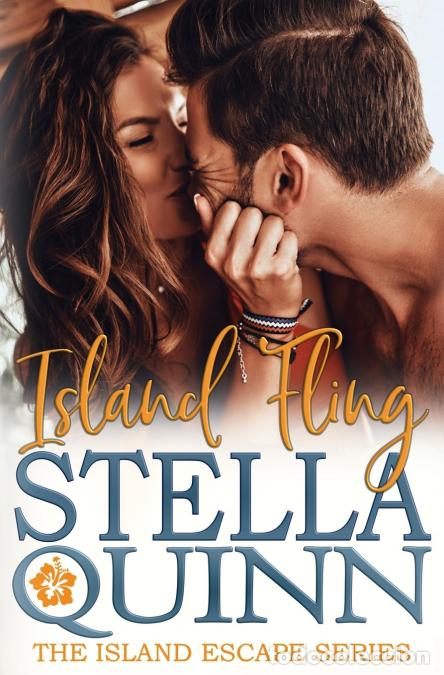 Libros: Island Fling - The Island Escape Series, Book 3 - Stella Quinn