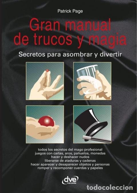 B&uuml;cher: Gran manual de trucos y magia - Secretos para asombrar y divertir - Patrick Page