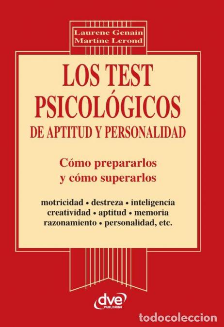 B&uuml;cher: Los test psicologicos - Con&oacute;cete mejor a trav&eacute;s de pruebas de personalidad y aptitudes - Martine Ler
