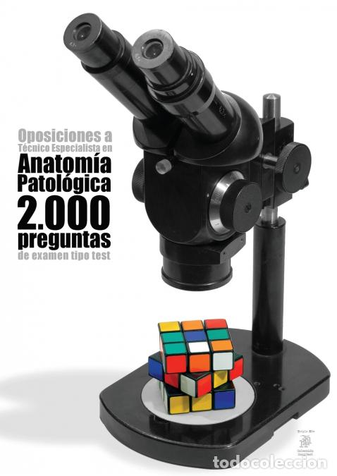 B&uuml;cher: Oposiciones a T&eacute;cnico Especialista en Anatom&iacute;a Patol&oacute;gica - 2.000 preguntas de examen tipo test - Ag