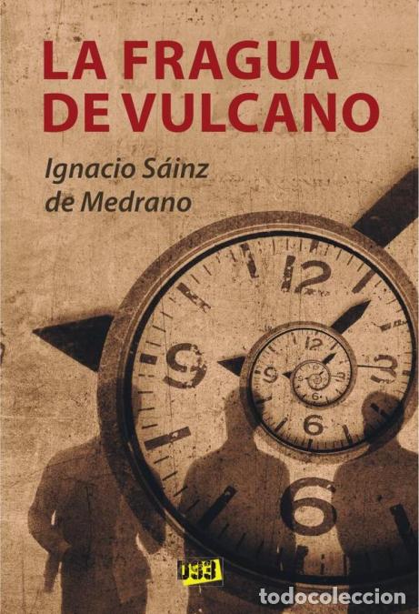 Libros: Fragua de Vulcano, La - Ignacio Sainz de Medrano - Foto 1