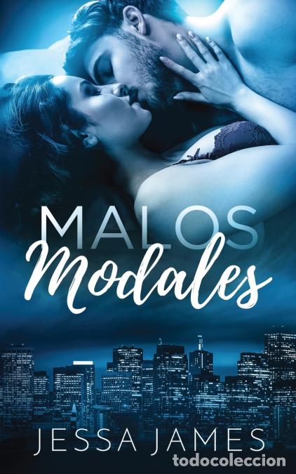 Libros: Malos Modales - Jessa James - Foto 1