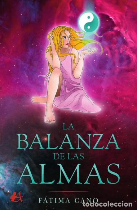 Libri: La balanza de las almas - F&aacute;tima Cano