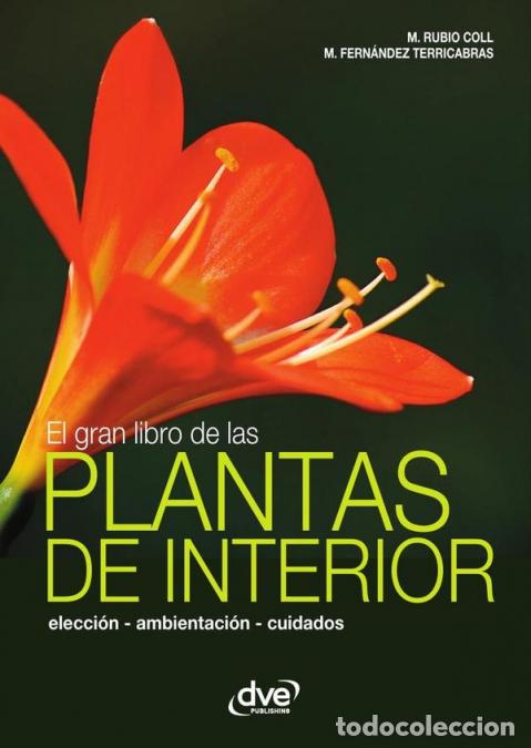 Libri: El gran libro de las plantas de interior - Rubio Coll,Fern&aacute;ndez Terricabras