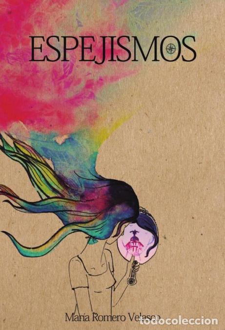 books: Espejismos - Mar&iacute;a Romero Velasco