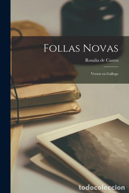books: Follas novas - Versos en gallego - Rosal&iacute;a de Castro