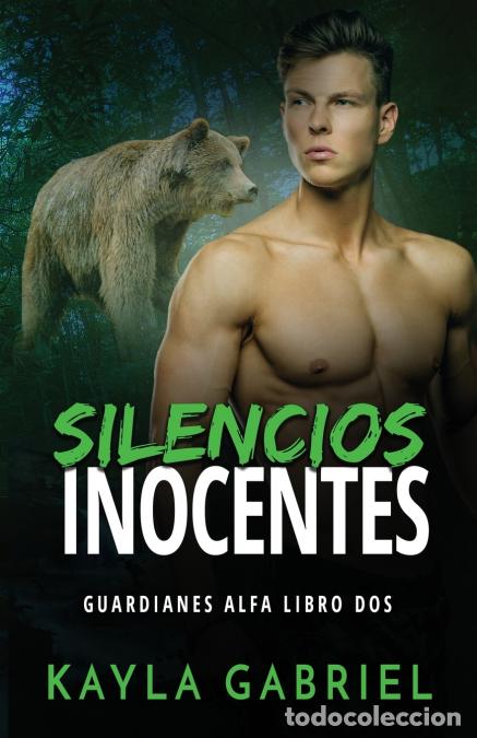 Libri: Silencios inocentes - Letra grande - Kayla Gabriel