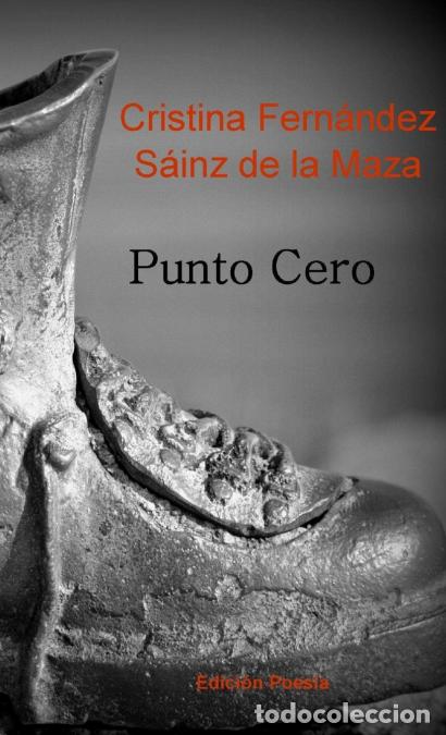 Livros: Punto Cero - Cristina Fern&aacute;ndez S&aacute;inz-Maza