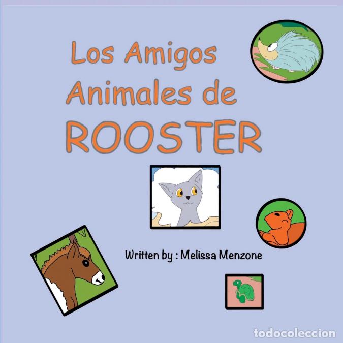 Livros: Los Amigos Animales de Rooster - Melissa Menzone