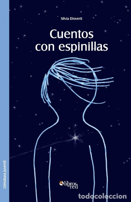 Libri: Cuentos con espinillas - Silvia Dioverti