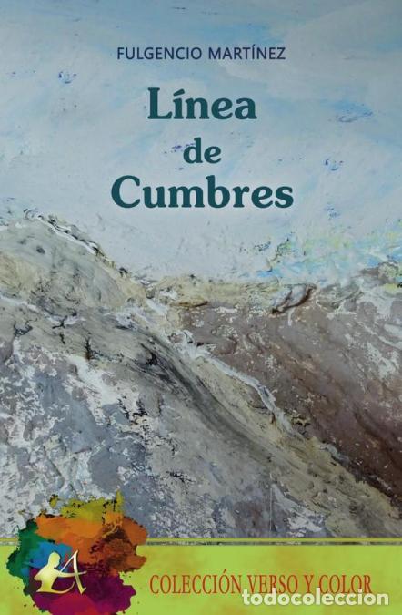 Libri: L&iacute;nea de cumbres - Fulgencio Mart&iacute;nez