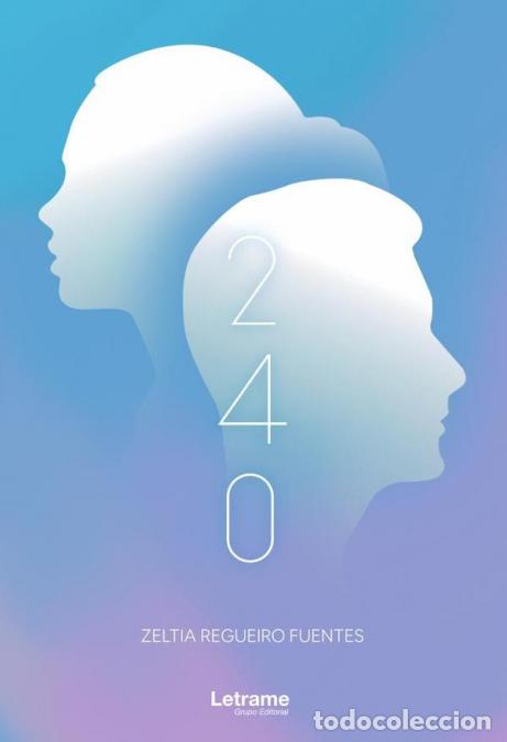 Livres: 240 - Zeltia Regueiro Fuentes