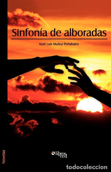 books: Sinfonia de Alboradas - Xose Luis Muoz Portabales