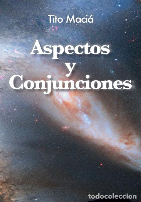 Libri: Aspectos y Conjunciones - Tito Maci&aacute;