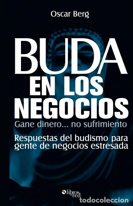 Libros: Buda En Los Negocios - Oscar Berg