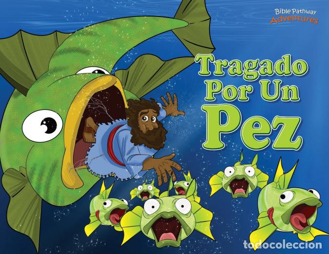B&uuml;cher: Tragado por un pez - Bible Pathway Adventures,Pip Reid