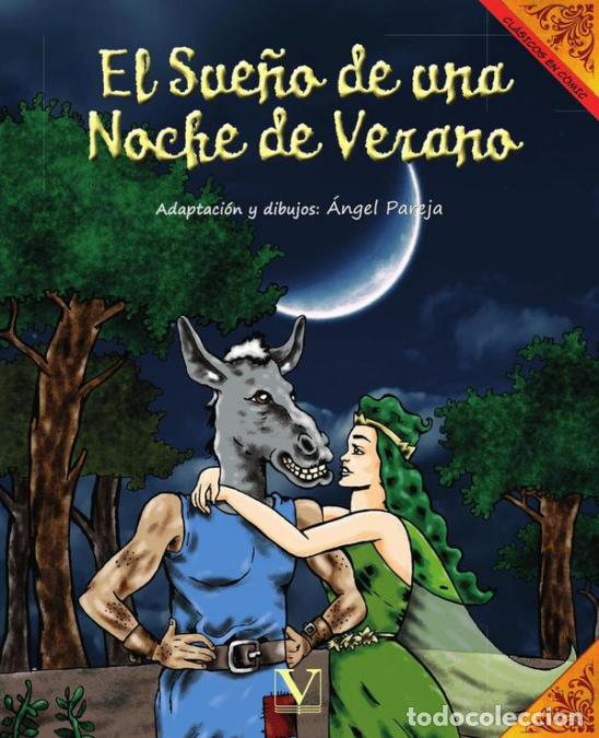 books: El sue&ntilde;o de una noche de verano (C&oacute;mic) - William Shakespeare,Angel Pareja