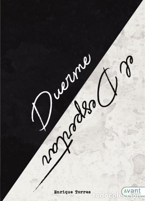 Libros: Duerme el despertar - Enrique Torres - Foto 1