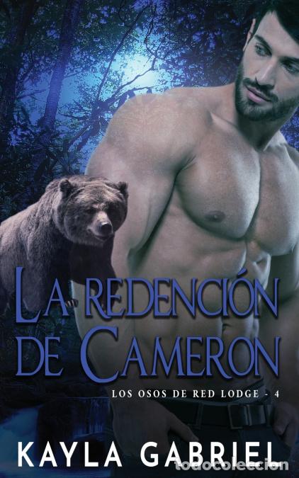 Libri: La redencio?n de Cameron - Kayla Gabriel