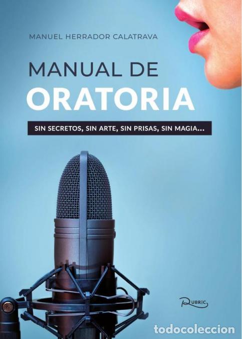 Livres: Manual de oratoria - Manuel Herrador Calatrava