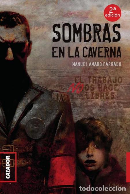 Libros: Sombras en la caverna - Manuel Amaro - Foto 1