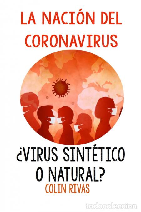 Libros: LA NACION DEL CORONAVIRUS - COLIN RIVAS