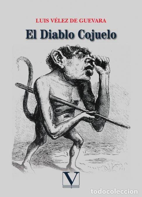 Livres: El Diablo Cojuelo - Luis V&eacute;lez de Guevara