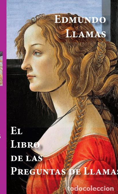 Livres: El libro de las Preguntas de Llamas - Edmundo Llamas
