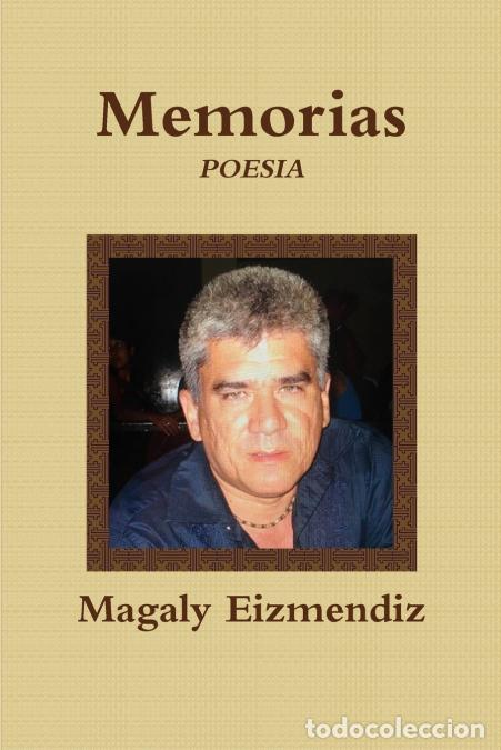 Libros: Memorias - Magaly Eizmendiz