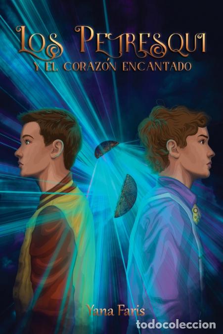 B&uuml;cher: Los Petresqui y el coraz&oacute;n encantado - Yana Faris,Publicaciones Lola