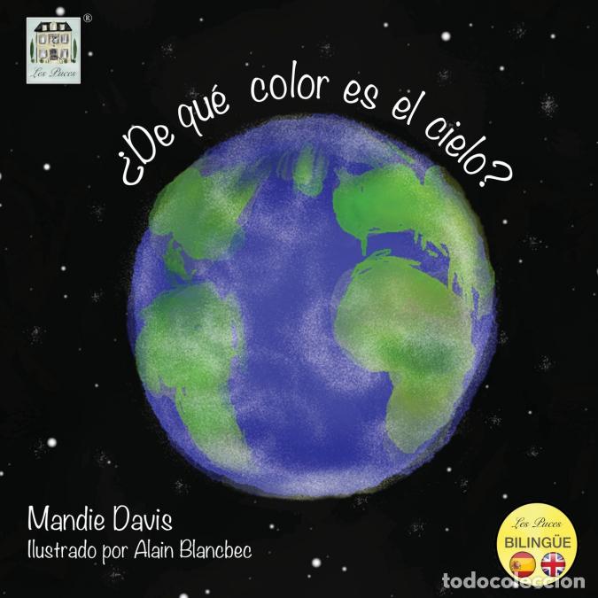 B&uuml;cher: &iquest;De qu&eacute; color es el cielo? - What colour is the sky? - Mandie Davis,Badger Davis