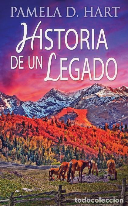 Libri: Historia de un Legado - Jos&eacute; Farias,Pamela D. Hart