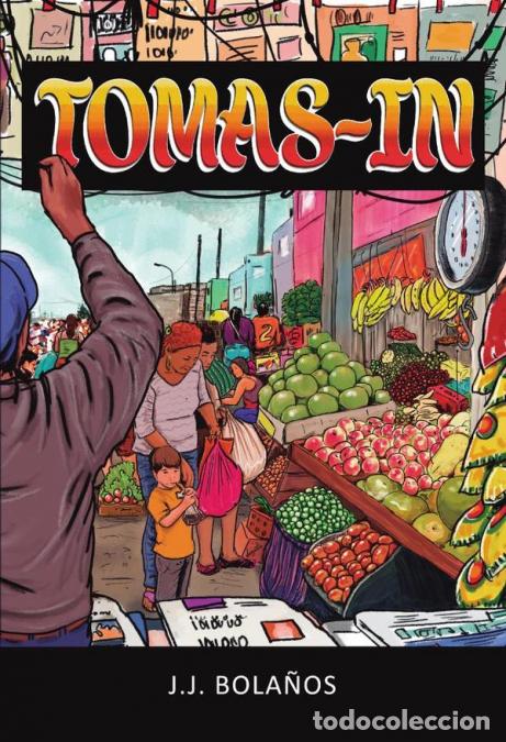 Libros: Tomas- In - JJBola&ntilde;os,J. J. Bola&ntilde;os