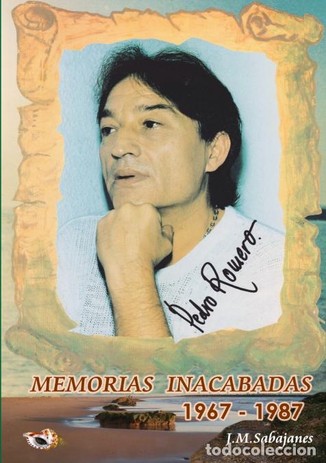 Libri: MEMORIAS INACABADAS - Juan M. Sabajanes Cortes