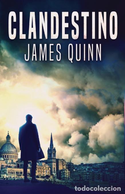 Libri: Clandestino - James Quinn,Elizabeth Garay