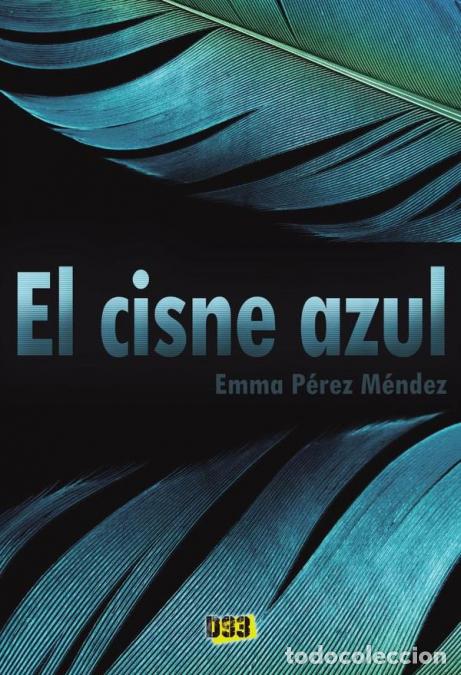 Libri: Cisne azul, El - Emma P&eacute;rez M&eacute;ndez