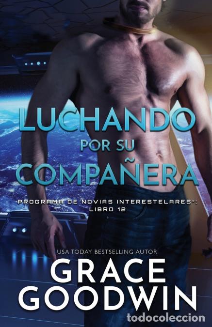 B&uuml;cher: Luchando por su compa&ntilde;era - (Letra grande) - Grace Goodwin