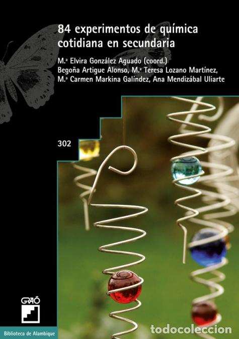 books: 84 experimentos de qu&iacute;mica cotidiana en secundaria - Ana Mendizabal Uliarte,MTeresa Lozano Mart&iacute;nez,