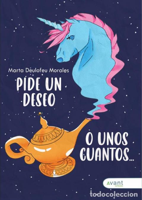 books: Pide un deseo - Marta Deulofeu Morales,Marta Deulofeu Morales