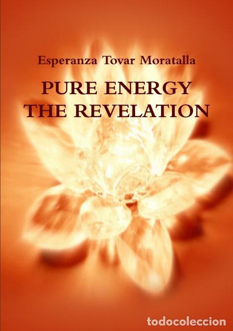 books: PURE ENERGY - Esperanza Tovar Moratalla