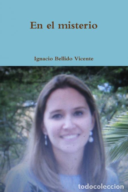 Livros: En el misterio - Ignacio Bellido Vicente