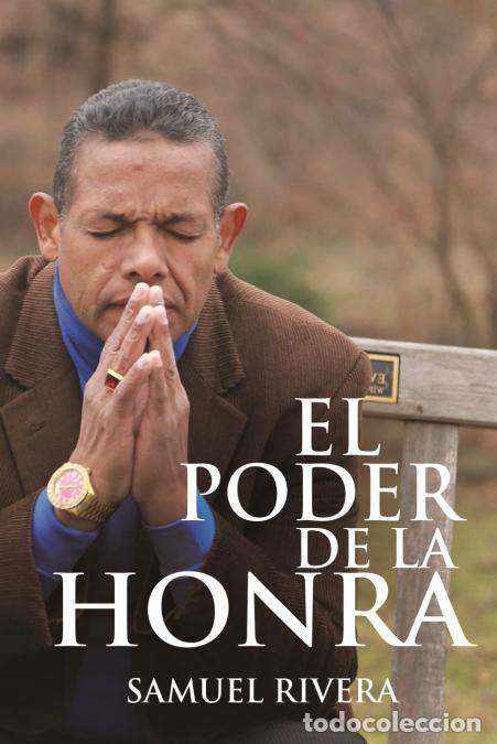 Libri: El Poder de la Honra - Samuel Rivera