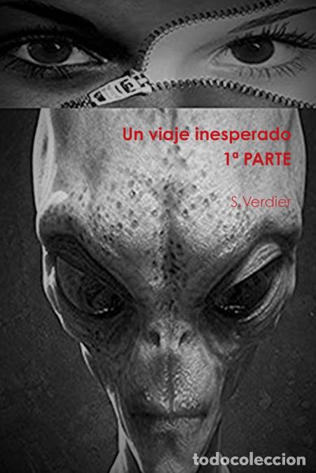 books: Un viaje inesperado - SALVADOR VERDIER RUIZ