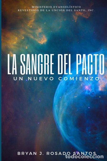 Libri: La Sangre del Pacto - Bryan Rosado