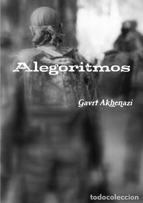 Libros: Alegoritmos - Gavr&iacute; Akhenazi