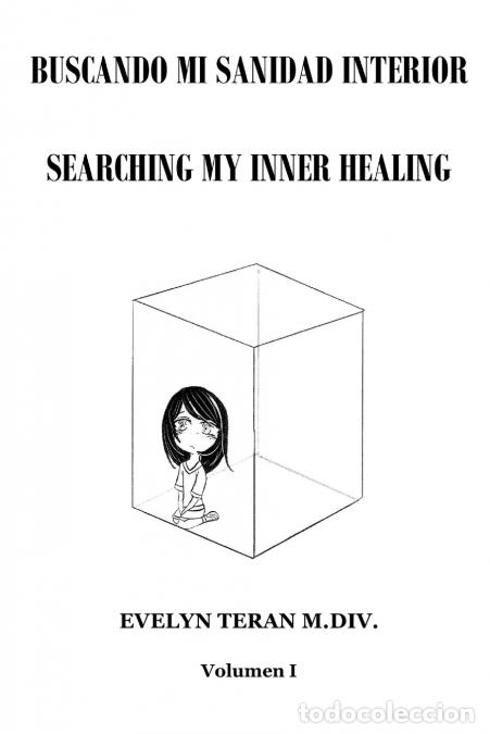 Libros: BUSCANDO MI SANIDAD INTERIOR - EVELYN TERAN M.DIV.